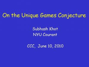 Unique games conjecture