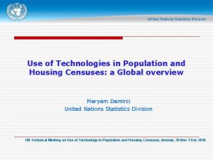 Use of Technologies in Population and Housing Censuses