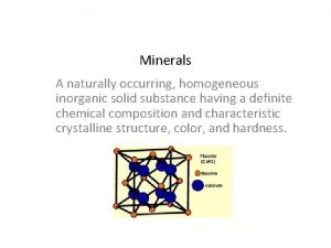 Homogeneous minerals