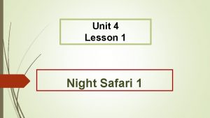 On safari lesson 1