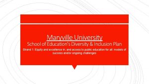 Maryville University School of Educations Diversity Inclusion Plan