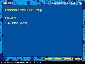 Biomes Standardized Test Prep Preview Multiple Choice Standardized