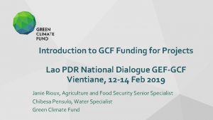 Introduction to GCF Funding for Projects Lao PDR