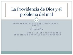 La Providencia de Dios y el problema del