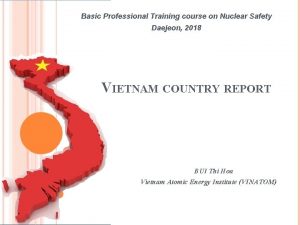 Basic Professional Training course on Nuclear Safety Daejeon