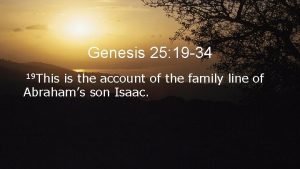 Genesis 25 19-34