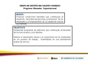 GRUPO DE GESTIN DEL TALENTO HUMANO Programa Bienestar