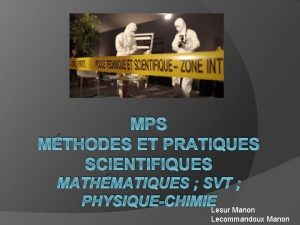 MPS MTHODES ET PRATIQUES SCIENTIFIQUES MATHMATIQUES SVT PHYSIQUECHIMIELesur