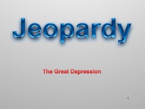 Depression jeopardy Depression jeopardy