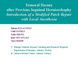 Femoral Hernia after Previous Inguinal Herniorrhaphy Introduction af