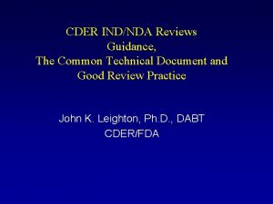 CDER INDNDA Reviews Guidance The Common Technical Document