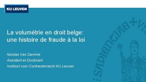 La volumtrie en droit belge une histoire de