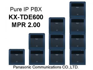 Pure IP PBX KXTDE 600 MPR 2 00