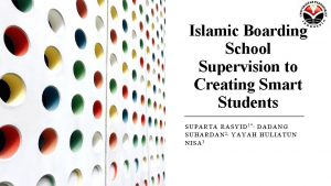 Islamic Boarding School Supervision to Creating Smart Students