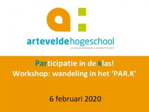 Participatie in de klas Workshop wandeling in het