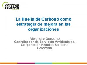 La Huella de Carbono como estrategia de mejora