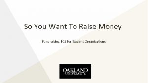 So You Want To Raise Money Fundraising 101