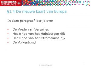 1 4 De nieuwe kaart van Europa In