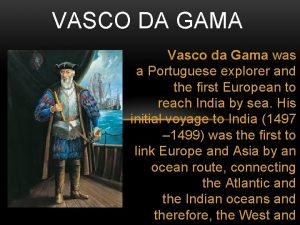 Vasco da gama died