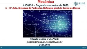 Mecnica 4300153 Segundo semestre de 2020 q 11