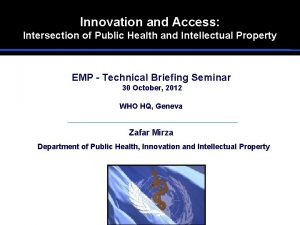 Innovation and Access Intersection of Public Health and