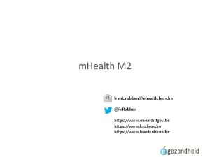 m Health M 2 frank robbenehealth fgov be