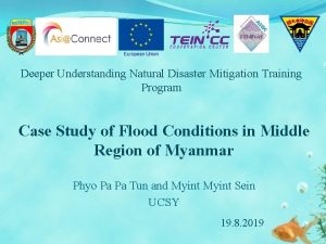 Deeper Understanding Natural Disaster Mitigation Training Program Case