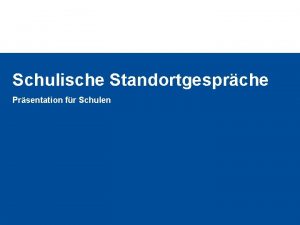 Standortgespräch definition