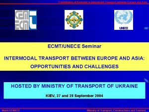Contribution of Romania to Intermodal Transport between Europe