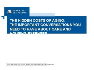 THE HIDDEN COSTS OF AGING THE IMPORTANT CONVERSATIONS