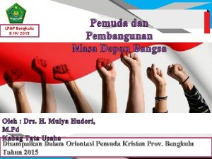 LPMP Bengkulu 8 9 2015 Pemuda dan Pembangunan