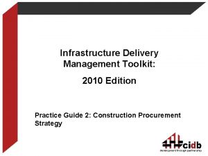 Infrastructure delivery management