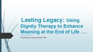 Dignity therapy questions