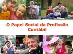 O Papel Social da Profisso Contbil Cenrio Atual