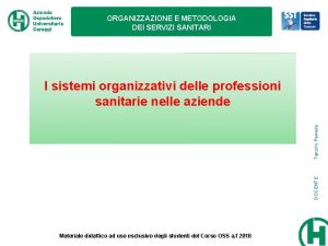Organizzazione e metodologia dei servizi sanitari
