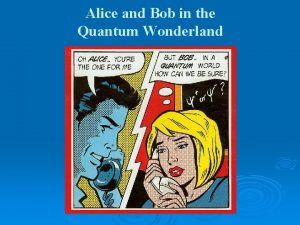 Alice and bob in wonderland