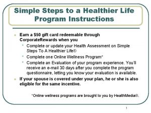 Simple Steps to a Healthier Life Program Instructions