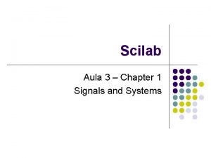 Scilab Aula 3 Chapter 1 Signals and Systems