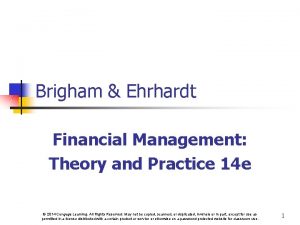 Brigham Ehrhardt Financial Management Theory and Practice 14