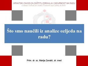 HRVATSKI ZAVOD ZA ZATITU ZDRAVLJA I SIGURNOST NA