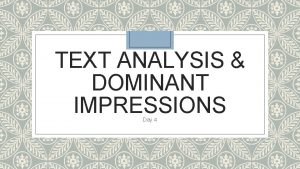 Dominant impression examples