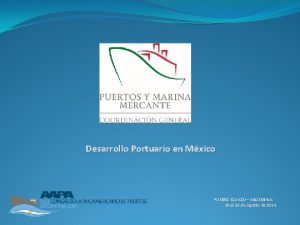 Desarrollo Portuario en Mxico PUERTO IGUAZ ARGENTINA 26