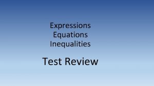 Equations and inequalities test Equations and inequalities test