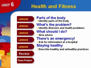 Unit 6 health and exercise