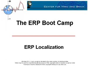 The ERP Boot Camp ERP Localization All slides