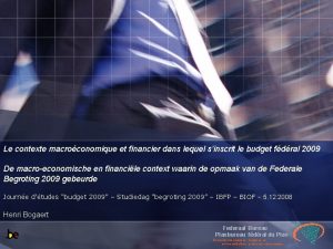 Le contexte macroconomique et financier dans lequel sinscrit