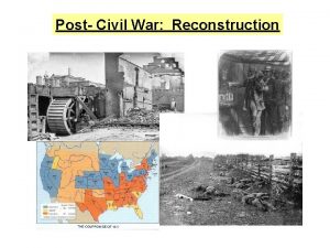 Post Civil War Reconstruction What economic impact did