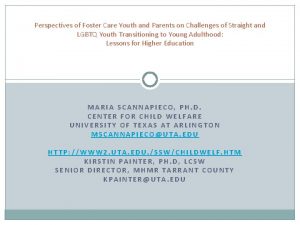 Perspectives of Foster Care Youth and Parents on