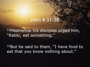 John 4 31