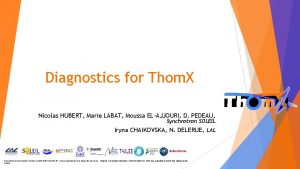 Diagnostics for Thom X Nicolas HUBERT Marie LABAT